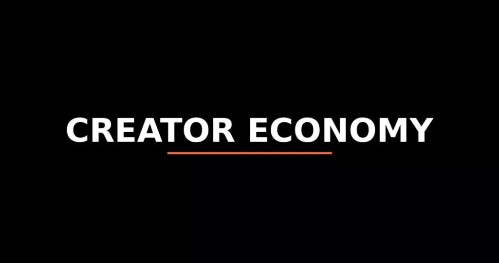 La Creator Economy tiene un principio clave y es que cualquier persona con acceso a una herramienta digital puede crear contenido, distribuirlo y monetizarlo.